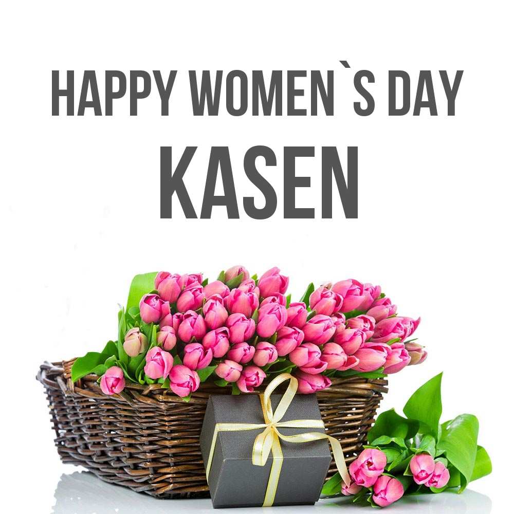 Greetings card с именем, Kasen happy women`s day цветы Greetings with text for free download 